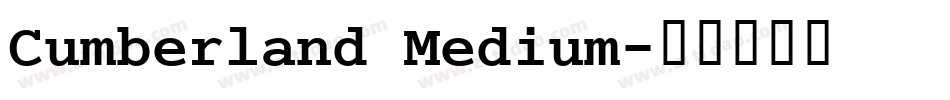 Cumberland Medium字体转换